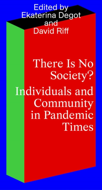 THERE IS NO SOCIETY