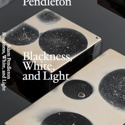 Adam Pendleton: Blackness, White, and Light