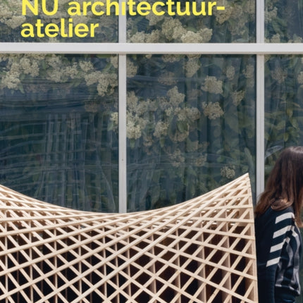 Exploring NU Architectuuratelier