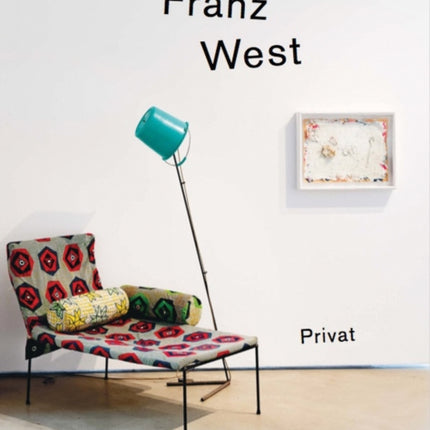 Franz West - privat: Manual in the Style of Actionism