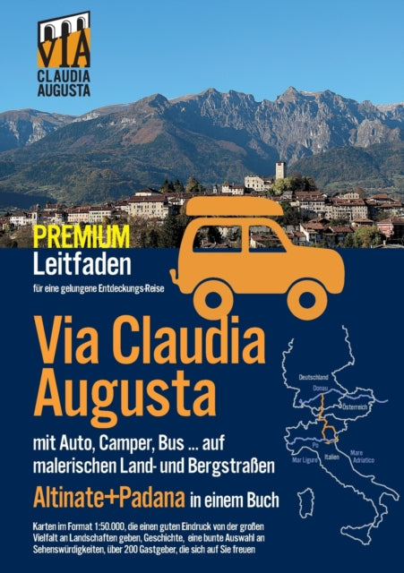Via Claudia Augusta mit Auto, Camper, Bus,