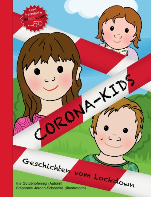 Corona-Kids: Band 1 Geschichten vom Lockdown