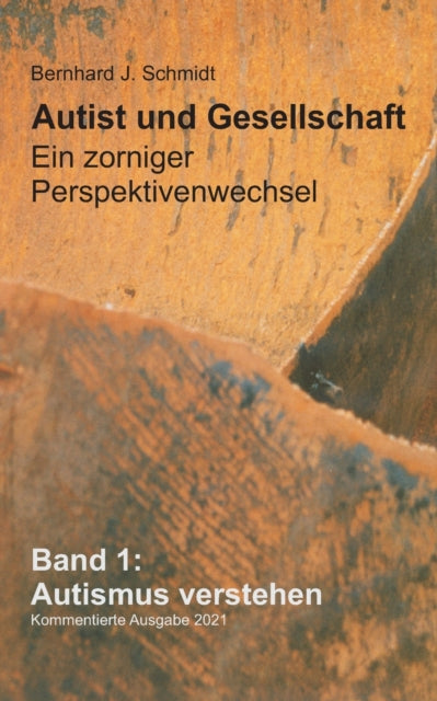Autist und Gesellschaft - Ein zorniger