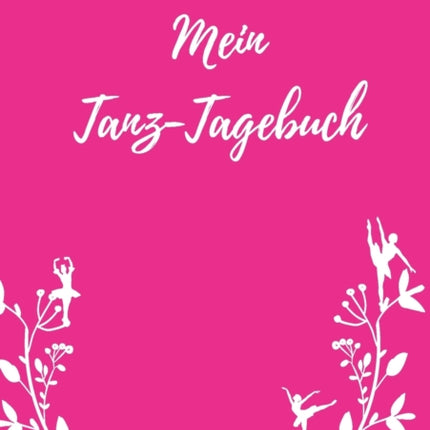 Mein Tanz-Tagebuch
