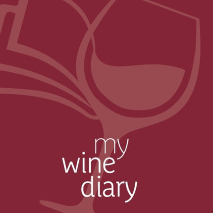 Wine Diary: Verkostungsnotizen