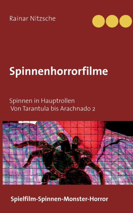 Spinnenhorrorfilme: Spinnen in Hauptrollen. 1955