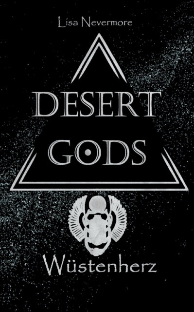 Desert Gods: Wüstenherz