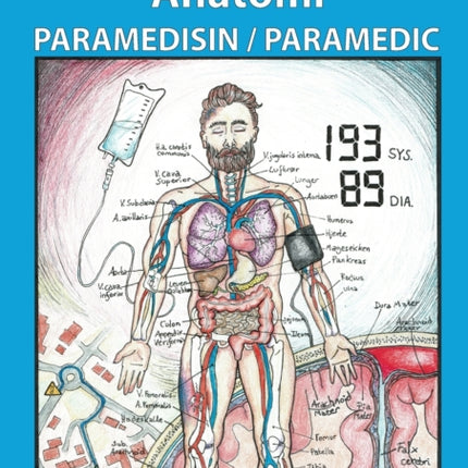 Arbeidsbok Anatomi for Paramedisin og Paramedic: (heftet, norsk)