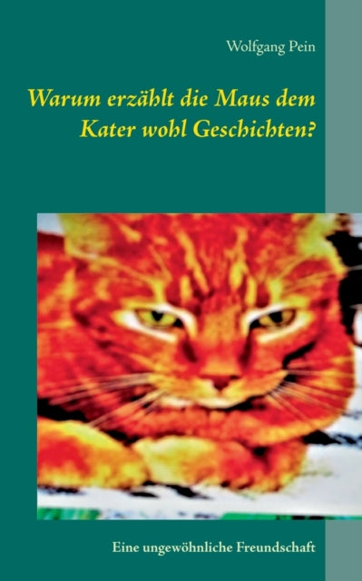 Warum erzählt die Maus dem Kater wohl
