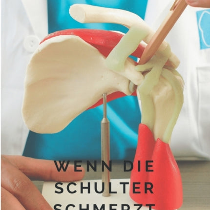 Wenn die Schulter schmerzt: Die 8 häufigsten Ursachen für Schulterbeschwerden