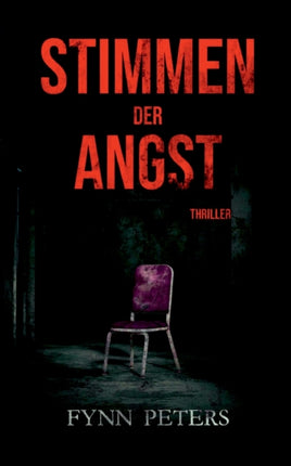 Stimmen der Angst: Ein Mats Jäger Thriller