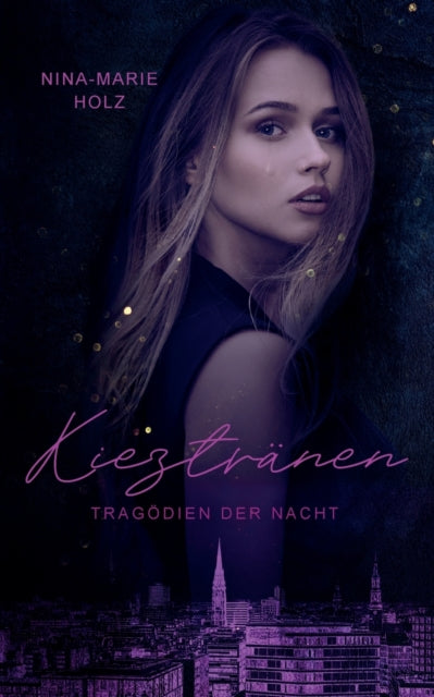 Kieztränen: Tragödien der Nacht