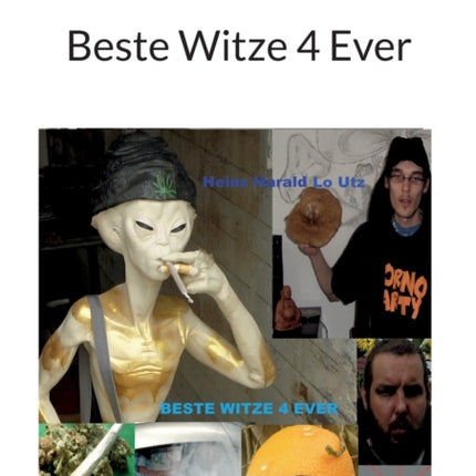 Beste Witze 4 Ever