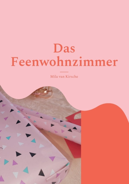 Das Feenwohnzimmer: Vivi zaubert in ihrem Feenwohnzimmer