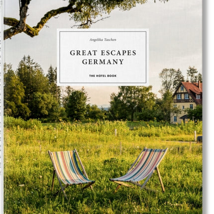 Great Escapes Germany. The Hotel Book