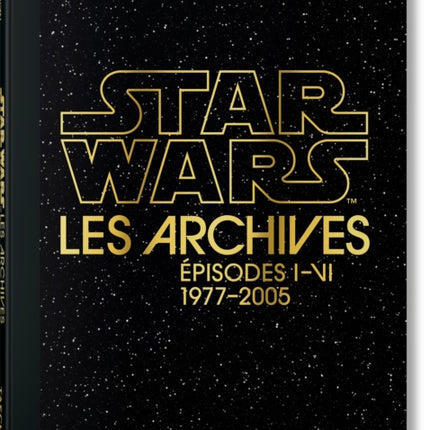 Les Archives Star Wars. Épisodes IVI