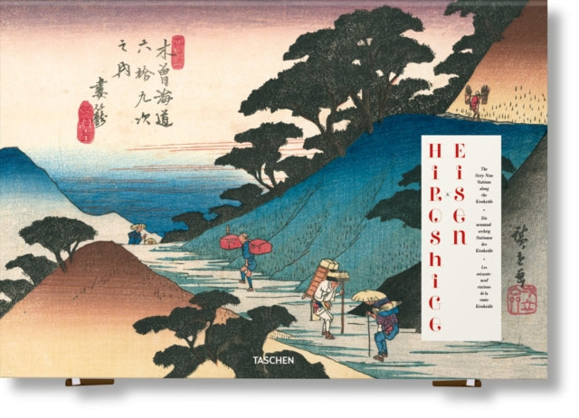 Hiroshige  Eisen. The SixtyNine Stations along the Kisokaido