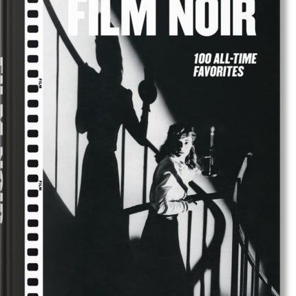 Film Noir. 100 AllTime Favorites