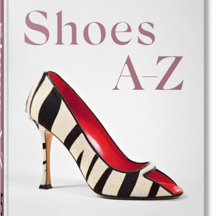 Shoes AZ. 45th Ed.