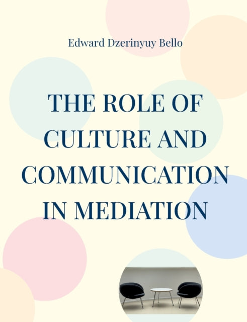 The Role Of Culture And Communication In