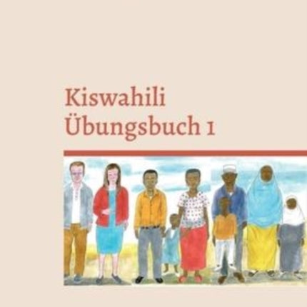 Kiswahili Übungsbuch 1