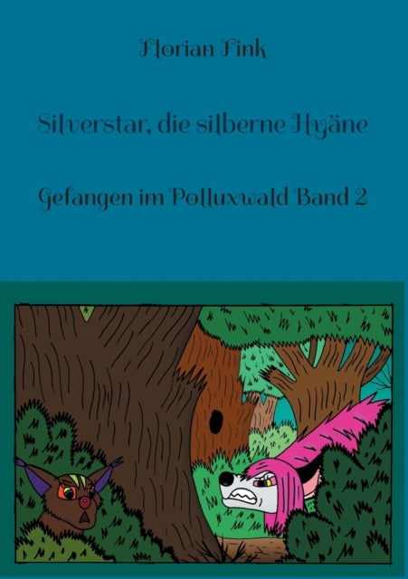 Silverstar, die silberne Hyäne: Gefangen im