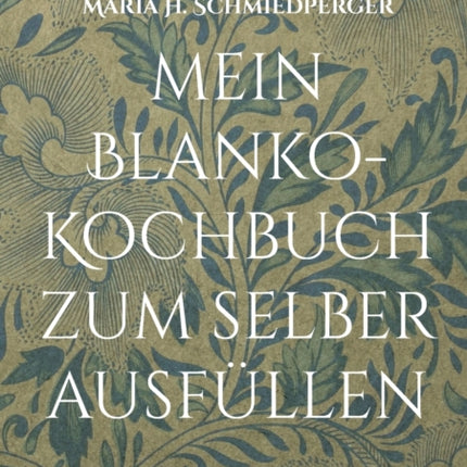 mein Blanko-Kochbuch zum selber ausfüllen: