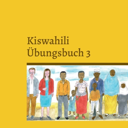 Kiswahili Übungsbuch 3