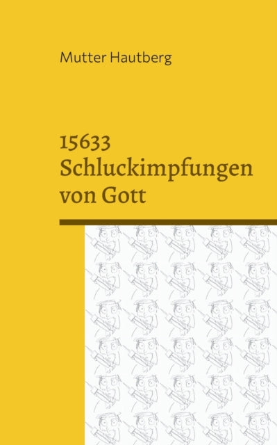 15633 Schluckimpfungen von Gott: Impfung ohne Nebenwirkungen