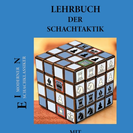Lehrbuch der Schachtaktik mit Übungsbuch