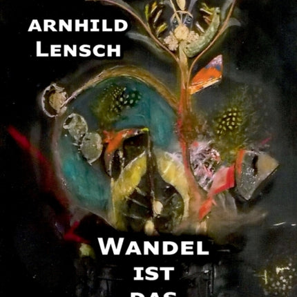 Wandel ist das Zauberwort: Märchen und Geschichten