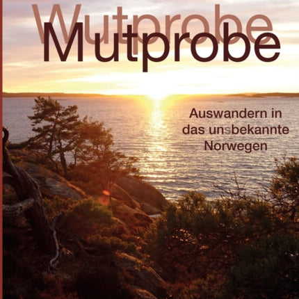 Skandinavische Mutprobe: Auswandern in das uns