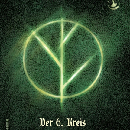Der 6. Kreis: Fremde - Buch 2