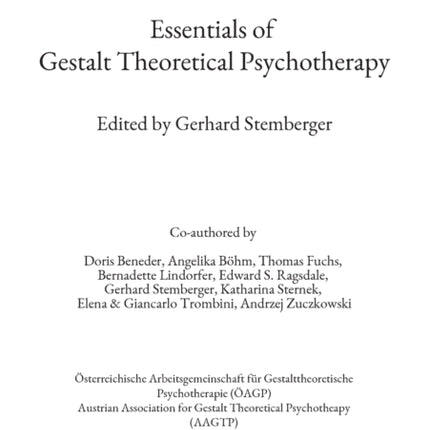 Essentials of Gestalt Theoretical Psychotherapy