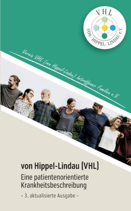von Hippel Lindau (VHL): Eine