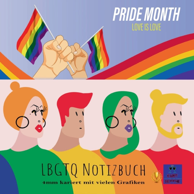 Pride Month Love is Love: LBGTQ Notizbuch 4mm