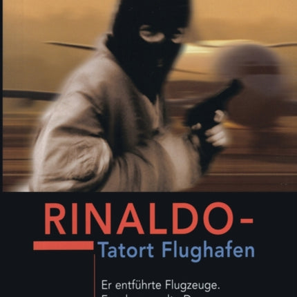 Rinaldo: Tatort Flughafen