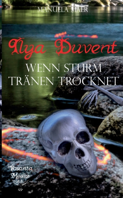 Ilya Duvent: Wenn Sturm Tränen trocknet