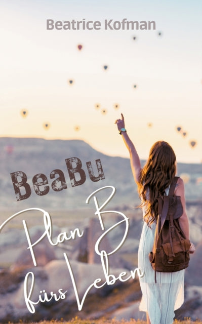 BeaBu - Plan B fürs Leben