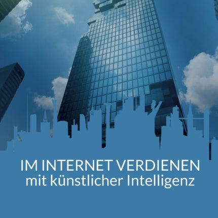 Im Internet verdienen mit künstlicher