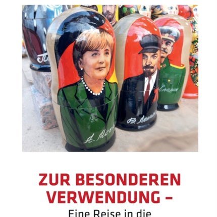 Zur besonderen Verwendung: Eine Reise in die