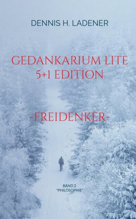 Gedankarium Lite  Philosophie : 5+1 Edition (Band