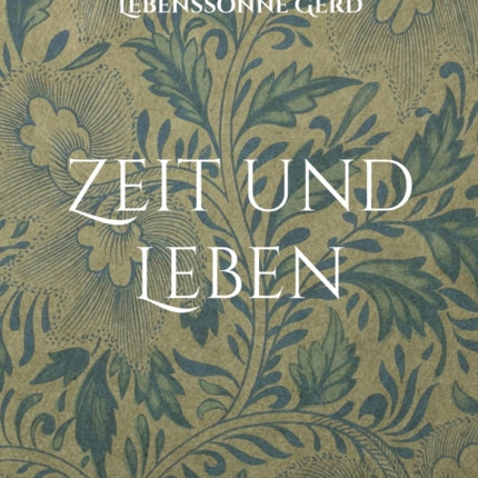 Zeit und Leben