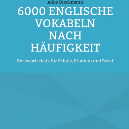 6000 Englische Vokabeln nach Häufigkeit: