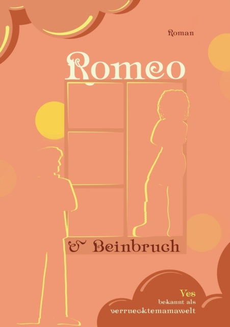 Romeo und Beinbruch