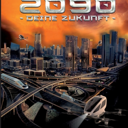 2090 Deine Zukunft