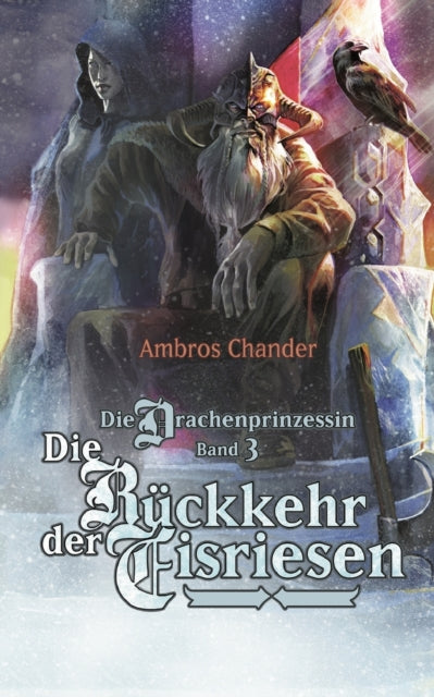 Die Drachenprinzessin Band 3: Die Rückkehr der
