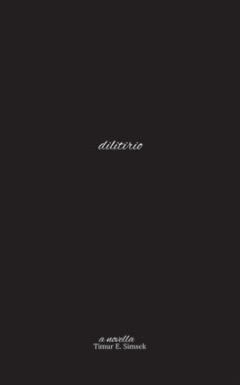dilitirio: a novella