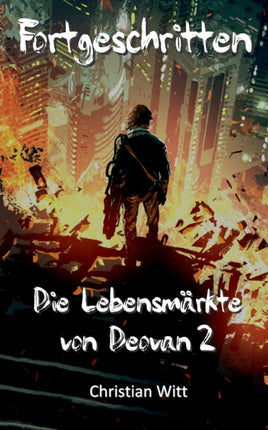Fortgeschritten: Die Lebensmärkte von Deovan 2