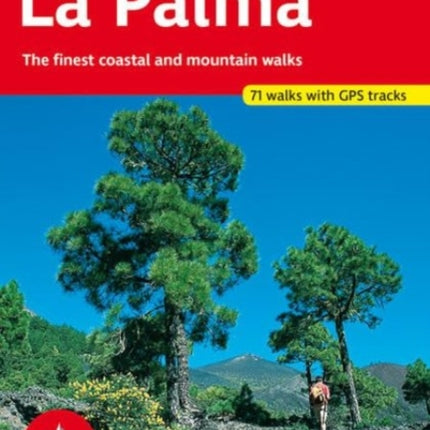 La Palma walking guide 71 walks: 2020